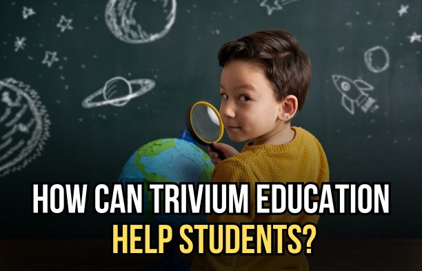 How Can Trivium Education Help Students?
