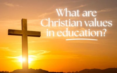 What Are Christian Values in Education?